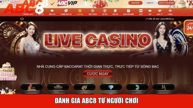 Đánh giá ABC8 từ người chơi