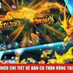 Giới thiệu chi tiết về Bắn Cá Thần Rồng tại ABC8