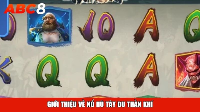 Giới thiệu về Nổ Hũ Tây Du Thần Khí