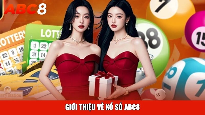 Giới thiệu về xổ số ABC8
