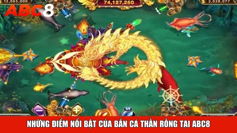 Những điểm nổi bật làm nên sức hút của Bắn Cá Thần Rồng tại ABC8