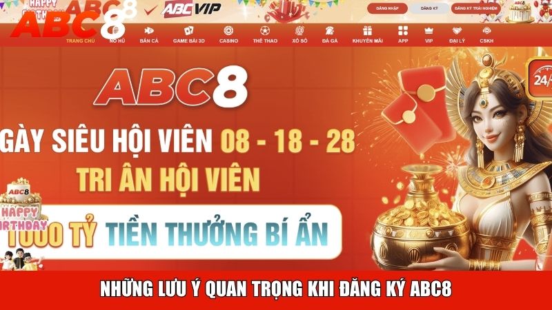 Những lưu ý quan trọng khi đăng ký ABC8