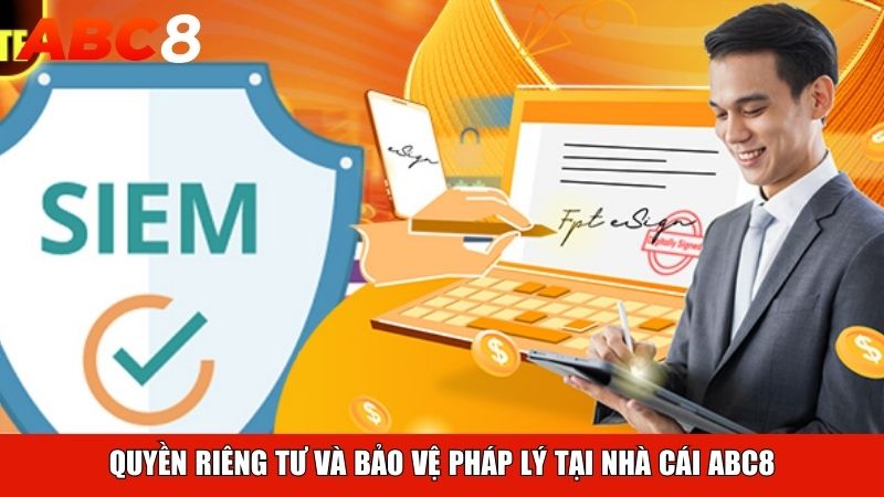 Quyền riêng tư và bảo vệ pháp lý tại nhà cái ABC8
