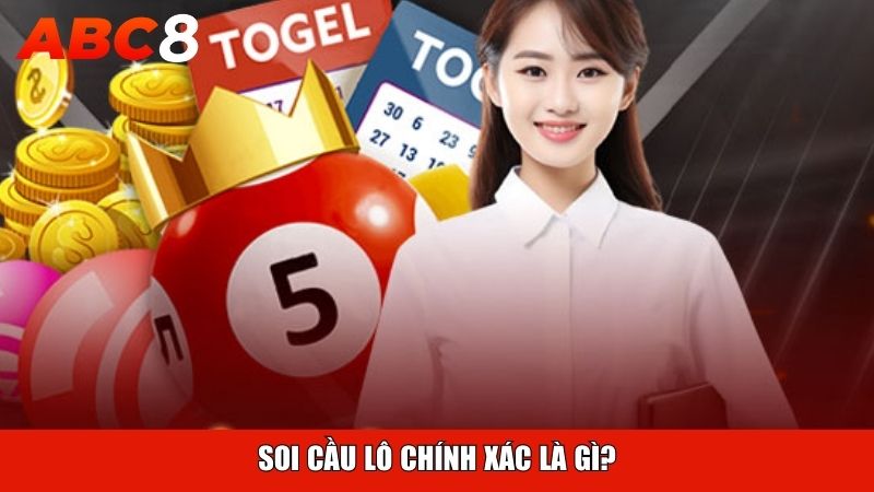 Soi cầu lô chính xác là gì?